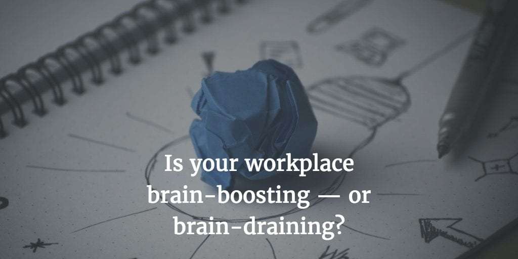 Brain-friendly policies can hep the knowledge workers you supervise be productive.