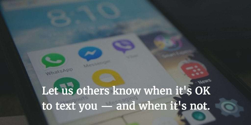 Maura Nevel Thomas: Telling others about your communications preferences helps you manage messages.