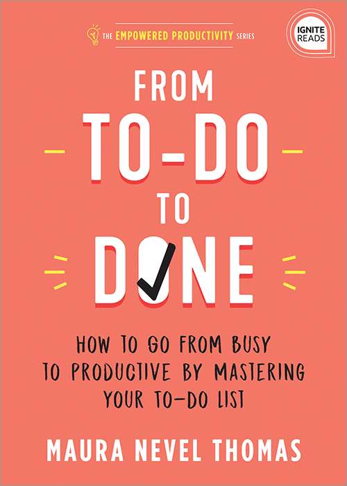 From To-Do to Done by Maura Thomas
